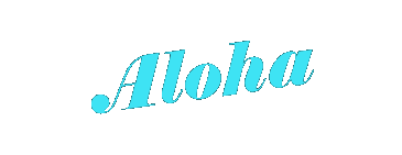 Text Box: Aloha